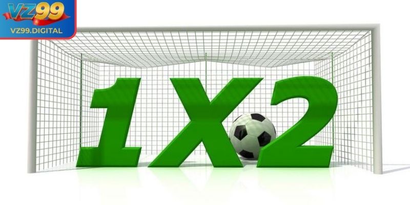 Kèo 1x2 VZ99 - Bí Quyết Đọc Kèo Và Chiến Thuật Thắng Lớn 1 Hiểu về kèo 1x2 tại VZ99