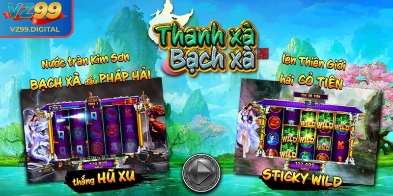 Thanh Xà Bạch Xà VZ99 - Slot Trong Truyền Thuyết Rắn Thần 1 Hiểu về game Thanh Xà Bạch Xà tại VZ99